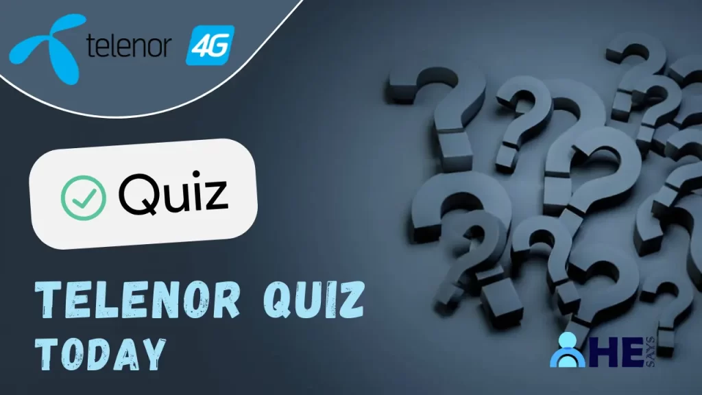 Today Telenor Quiz Answer