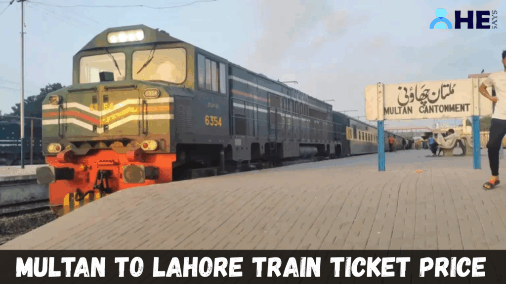Multan to Lahore Train Ticket Price